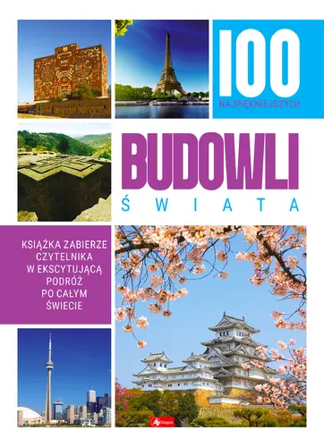 Okładka: 100 najpiękniejszych budowli świata