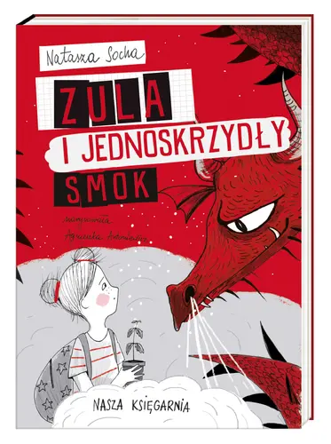 Okładka: Zula i jednoskrzydły smok