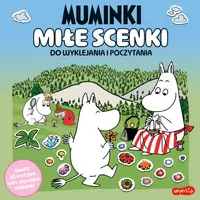 Okładka: Muminki. Miłe scenki. Do wyklejania i poczytania
