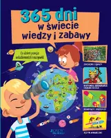 Okładka: 365 dni w świecie wiedzy i zabawy