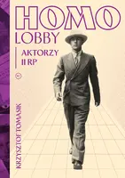 Okładka: Homolobby. Aktorzy II RP