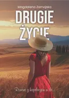 Okładka: Drugie Życie. Romans z kapeluszem w tle