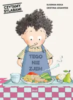 Okładka: Czytamy sylabami. Tego nie zjem