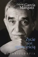 Okładka: Życie jest opowieścią