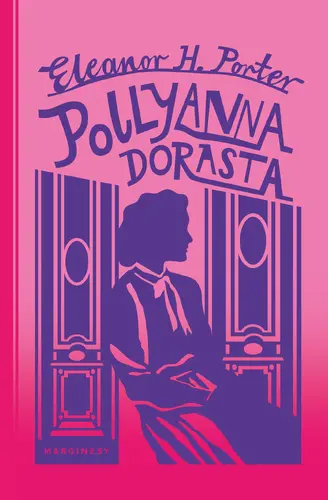 Okładka: Pollyanna dorasta