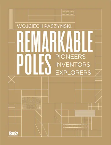 Okładka: Remarkable Poles.Pioneers, inventors, explorers