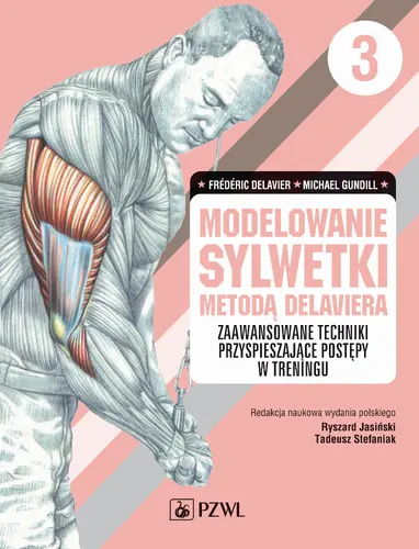Okładka: Modelowanie sylwetki metodą Delaviera. Tom 3