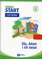 Okładka: Pewny start Świat wokół mnie Czytanki Ola, Adam i ich świat