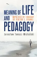 Okładka: Meaning of life and pedagogy