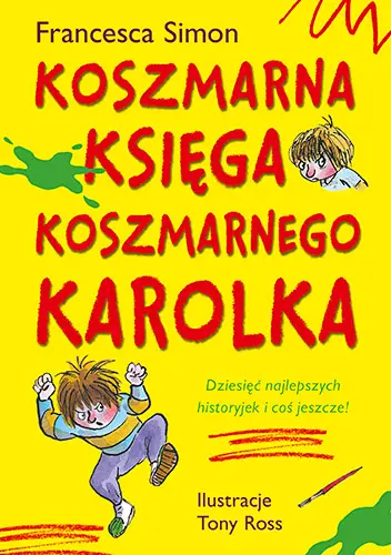 Okładka: Koszmarna Księga Koszmarnego Karolka