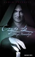Okładka: Czyste Zło- Potęga Nieumarłych
