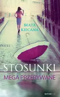 Okładka: Stosunki mega przerywane