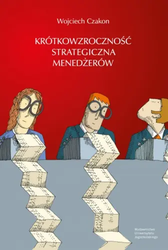 Okładka: Krótkowzroczność strategiczna menedżerów