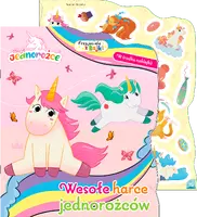Okładka: Moje jednorożce. Przyjaciele z bajki. Wesołe harce jednorożców