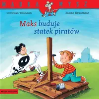 Okładka: Mądra Mysz. Maks buduje statek piratów