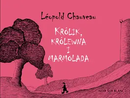 Okładka: Królik, królewna i marmolada