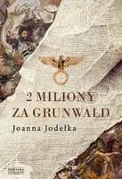 Okładka: 2 miliony za Grunwald