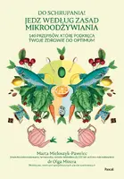 Okładka: Do schrupania! Jedz według zasad mikroodżywiania