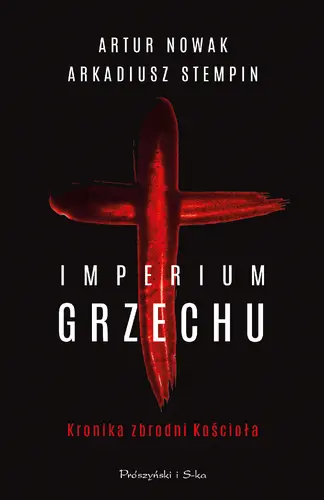 Okładka: Imperium grzechu. Kronika zbrodni Kościoła