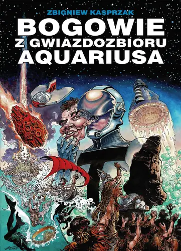 Okładka: Klasyka Polskiego Komiksu. Bogowie z gwiazdozbioru Aquariusa