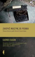 Okładka: Zakopać maszynę do pisania