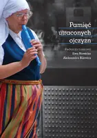 Okładka: Pamięć utraconych ojczyzn