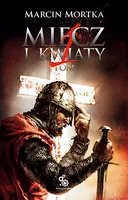 Okładka: Miecz i kwiaty. Tom 1