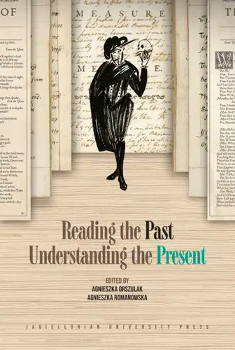 Okładka: Reading the Past, Understanding the Present