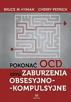 Okładka: Pokonać OCD, czyli zaburzenia obsesyjno-kompulsyjne