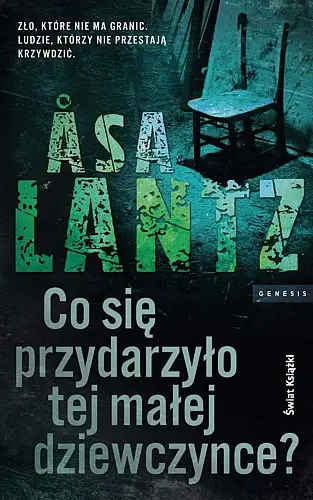 Okładka: Co się przydarzyło tej małej dziewczynce?