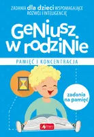 Okładka: Geniusz w rodzinie. Pamięć i koncentracja