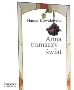 Okładka: Anna tłumaczy świat