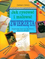 Okładka: Jak rysować i malować zwierzęta