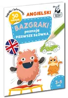 Okładka: Bazgraki poznają angielski. Pierwsze słówka