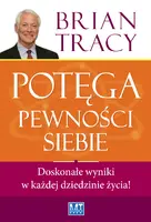 Okładka: Potęga pewności siebie