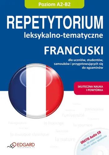 Okładka: Francuski - Repetytorium leksykalno-temat. A2-B2