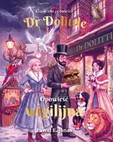 Okładka: Dr. Dolittle. Opowieść wigilijna