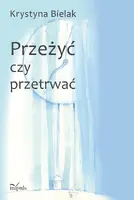 Okładka: Przeżyć czy przetrwać?