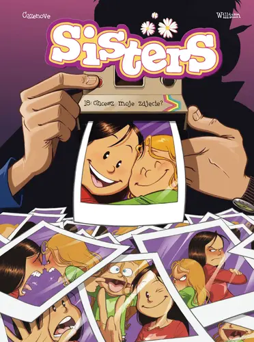 Okładka: Sisters. Tom 18. Chcesz moje zdjęcie?