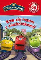 Okładka: Baw się razem z ciuchciakami