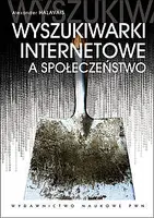 Okładka: Wyszukiwarki internetowe a społeczeństwo