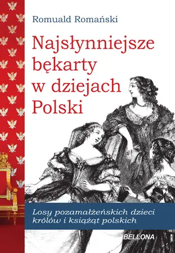 Okładka: Najsłynniejsze Bękarty polskie
