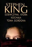 Okładka: Dziewczyna, która kochała Toma Gordona