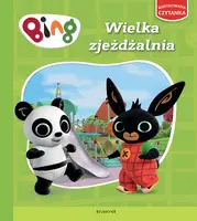 Okładka: Bing. Ilustrowana czytanka. Wielka zjeżdżalnia