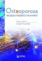 Okładka: Osteoporoza. Problem interdyscyplinarny
