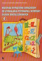 Okładka: Materiał wyrazowo-obrazkowy do utrwalania poprawnej wymowy głosek dentalizowanych