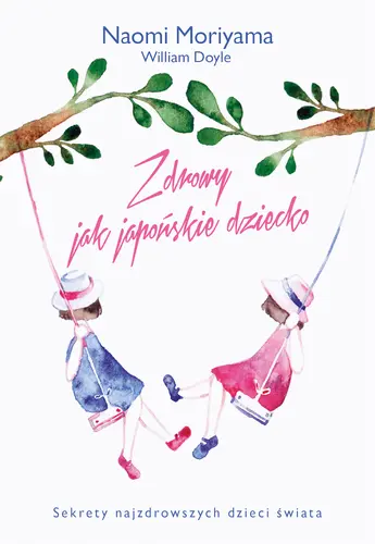 Okładka: Zdrowy jak japońskie dziecko