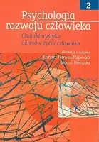 Okładka: Psychologia rozwoju człowieka. Tom 2. Charakterystyka okresów życia człowieka