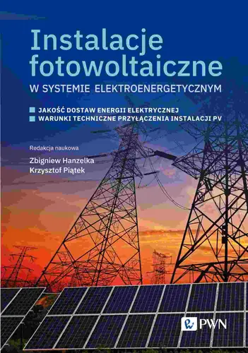 Okładka: Instalacje fotowoltaiczne w systemie elektroenergetycznym