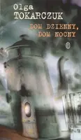 Okładka: Dom dzienny, dom nocny